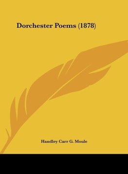 Dorchester Poems (1878)