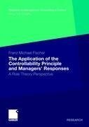 The Application of the Controllability Principle and Managers? Responses