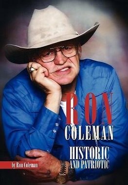 RON COLEMAN HISTORIC AND PATRIOTIC