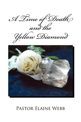 A Time of Death and the Yellow Diamond