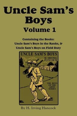 Uncle Sam's Boys, Volume 1