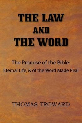 The Law and The Word