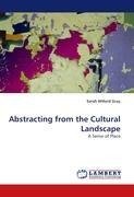 Abstracting from the Cultural Landscape