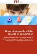 Stress et estime de soi des enfants en compétition