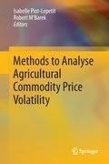 Methods to Analyse Agricultural Commodity Price Volatility