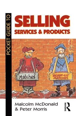 Morris, P: Pocket Guide to Selling Services and Products