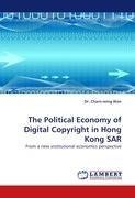 The Political Economy of Digital Copyright in Hong Kong SAR