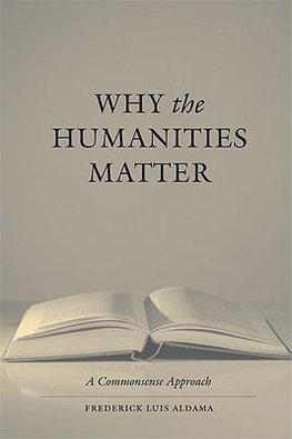 Why the Humanities Matter