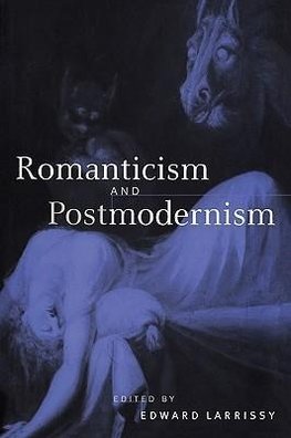 Romanticism and Postmodernism