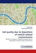 Soil quality due to deposition of vehicle related contaminants