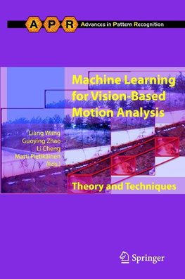 Machine Learning for Vision-based Motion Analysis