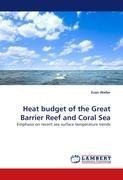 Heat budget of the Great Barrier Reef and Coral Sea