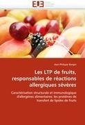 Les LTP de fruits, responsables de réactions allergiques sévères