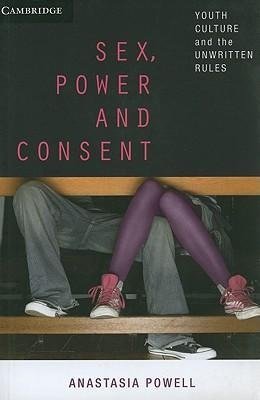 Sex, Power and Consent