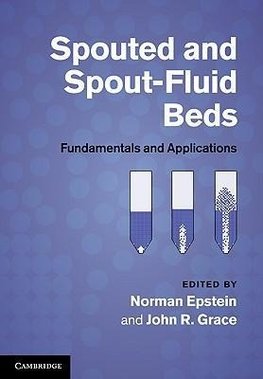 Epstein, N: Spouted and Spout-Fluid Beds