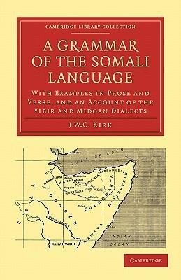 A Grammar of the Somali Language