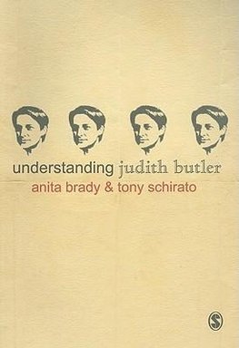 Brady, A: Understanding Judith Butler