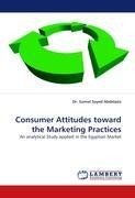 Consumer Attitudes toward the Marketing Practices