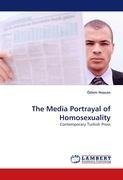 The Media Portrayal of Homosexuality