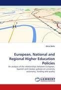 European, National and Regional Higher Education Policies