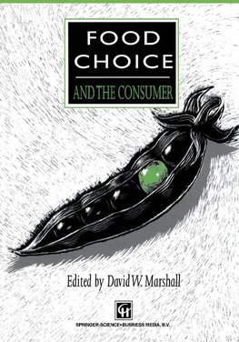 Food Choice and the Consumer