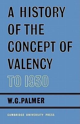 A History of the Concept of Valency to 1930