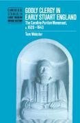 Godly Clergy in Early Stuart England