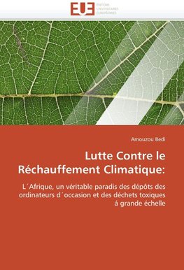 Lutte Contre le Réchauffement Climatique: