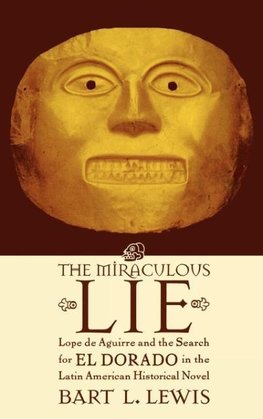 The Miraculous Lie