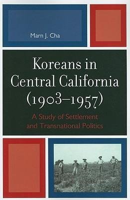 Koreans in Central California (1903-1957)