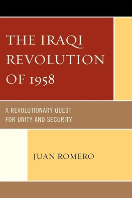 The Iraqi Revolution of 1958