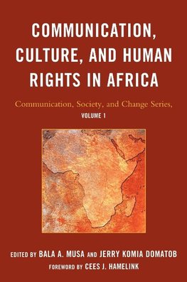 Communication, Culture, and Human Rights in Africa