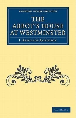 The Abbot's House at Westminster