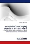 An Improved Local Kriging Method in 2D Elastostatics