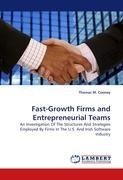 Fast-Growth Firms and Entrepreneurial Teams