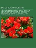 Oral and maxillofacial surgery