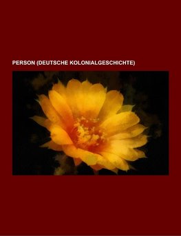 Person (Deutsche Kolonialgeschichte)