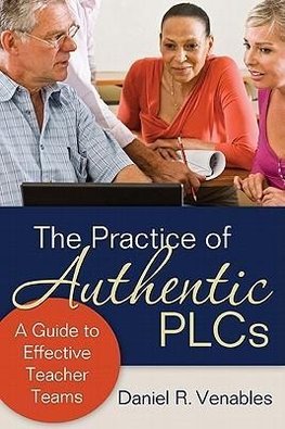 Venables, D: Practice of Authentic PLCs