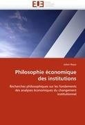 Philosophie économique des institutions