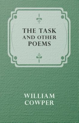 The Task and Other Poems