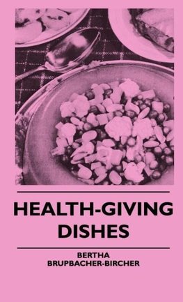 Health-Giving Dishes