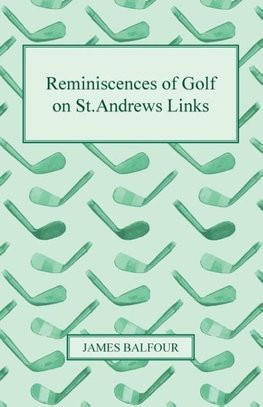 REMINISCENCES OF GOLF ON STAND