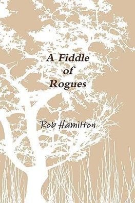 A Fiddle of Rogues