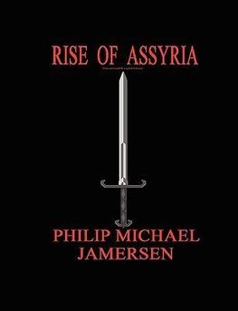 Rise of Assyria (International UK English Edition)