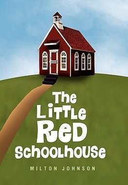 The Little Red Schoolhouse