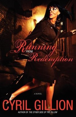 Running from Redemption