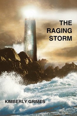 The Raging Storm