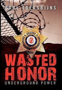 Wasted Honor 2