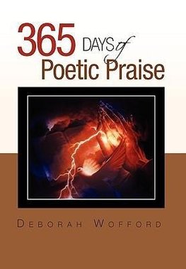 365 days of Poetic Praise