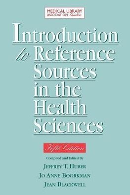 Boorkman, J:  Introduction to Reference Sources in the Healt